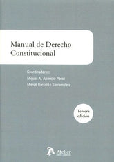 MANUAL DE DERECHO CONSTITUCIONAL - 9788416652228